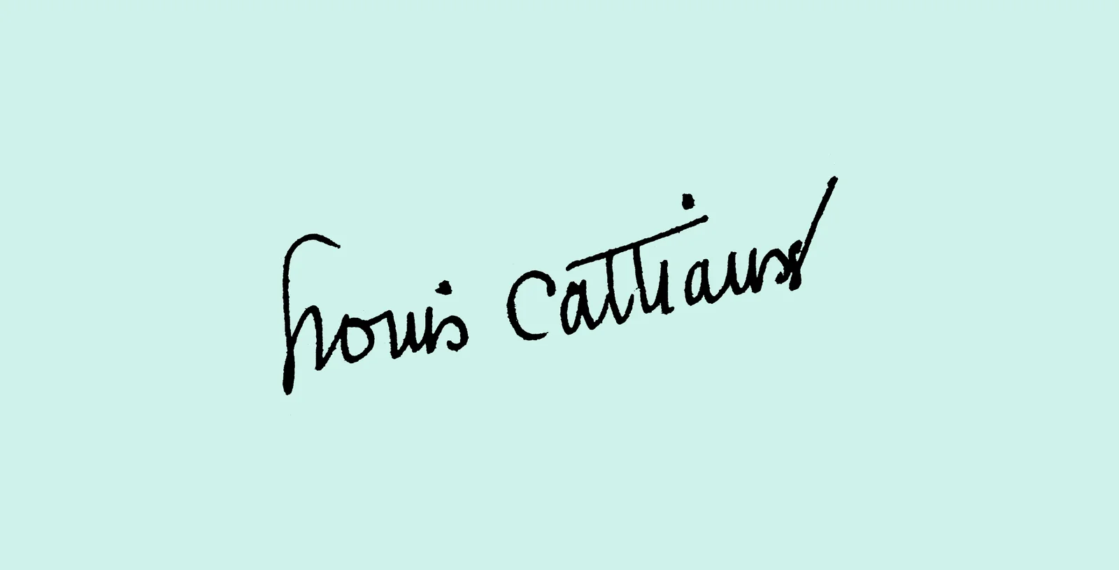 Signature de Louis Cattiaux